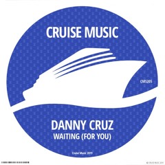 Danny Cruz - Waiting For You - HP Vince Remix (snippet)