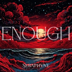 Enough