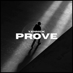 YANNICK - PROVE (EXTENDED MIX) FREE DOWNLOAD