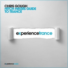 Chris Gough - Hitchikers Guide to Trance (April 2022)