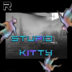 Renata presenta 2020 Podcast: Stupid Kitty
