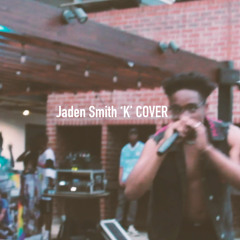 K (Jaden Smith Cover)