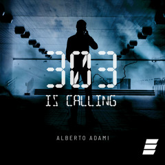 303 Is Calling (Extended Mix)