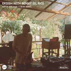 Eksish with Benny (Rio Hostel) - 11 January 2025