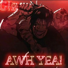 Awh Yea! (Toji Rap)