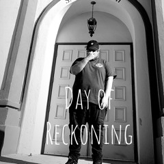 Day of reckoning (Prod. Zodiacc)
