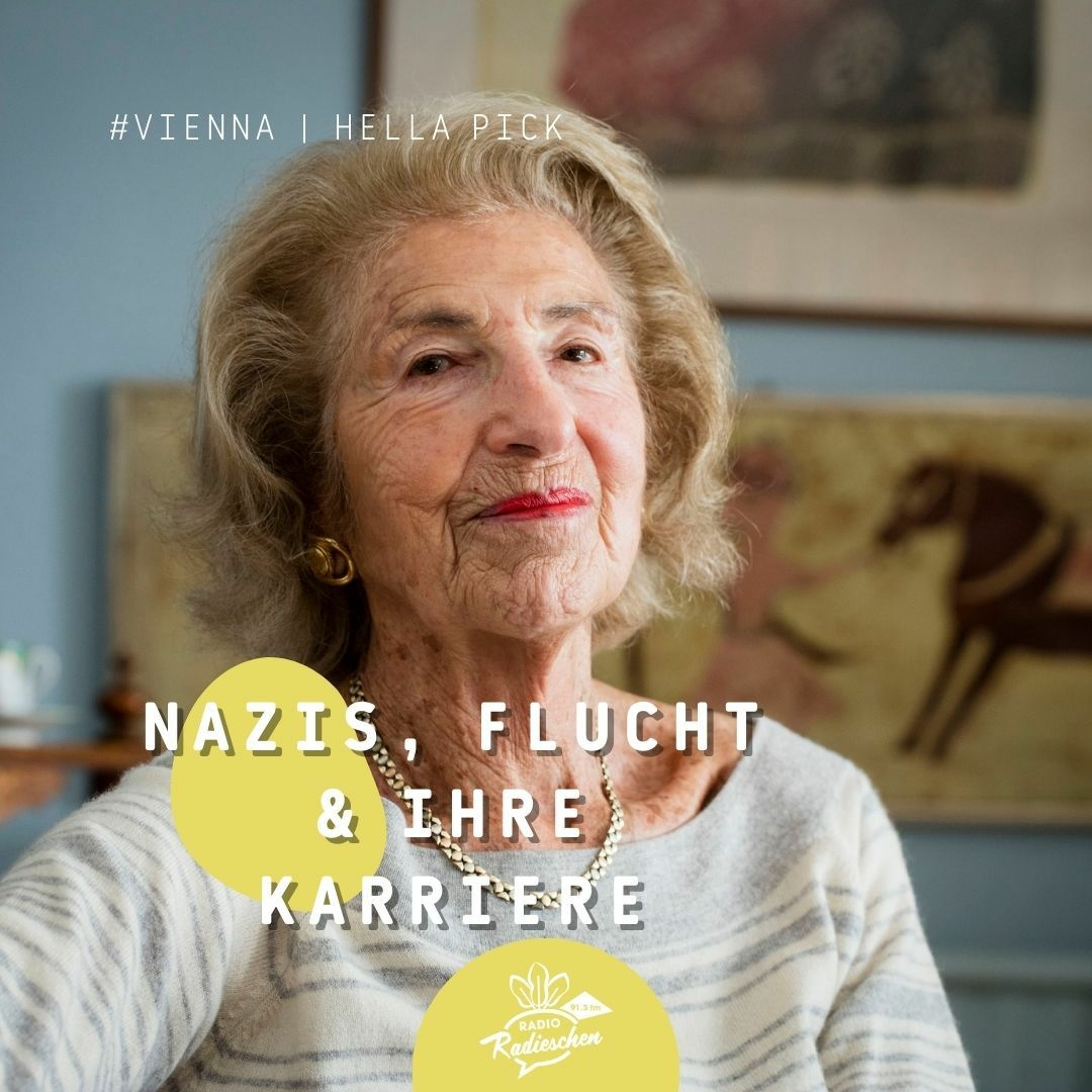 #Vienna: Hella Pick über Nazis, Flucht und ihre Karriere episode artwork