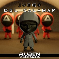 Rubén Ventura - Juego Del Calamar (Mashup)