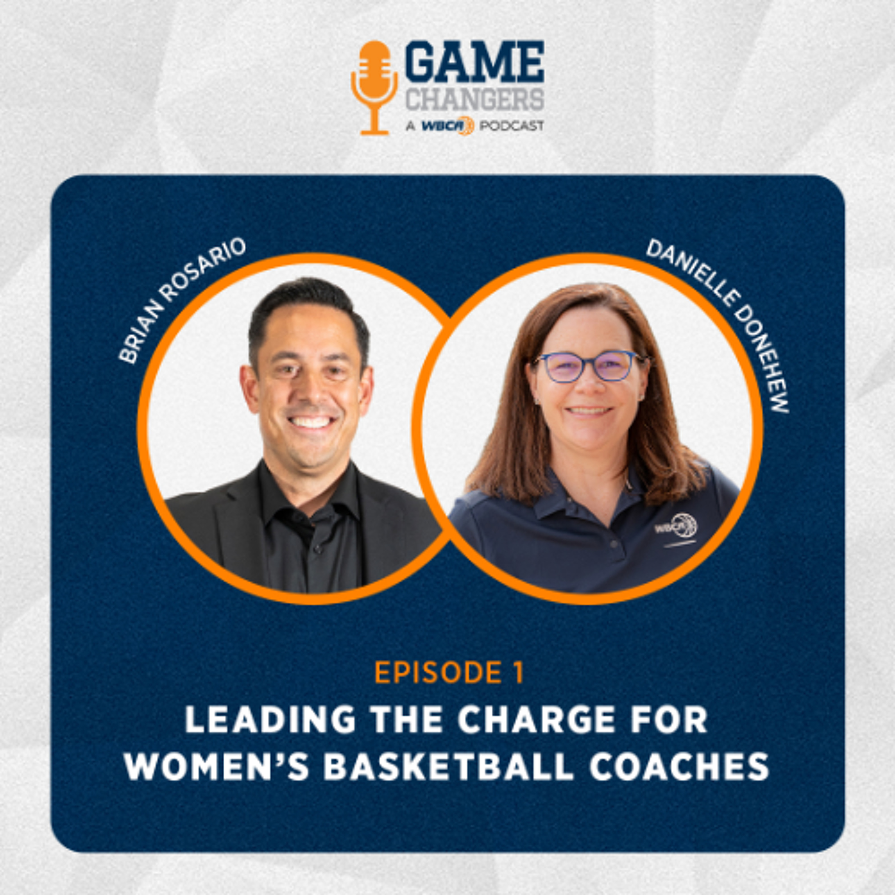 Episode 1: Leading the Charge for Women’s Basketball Coaches episode artwork