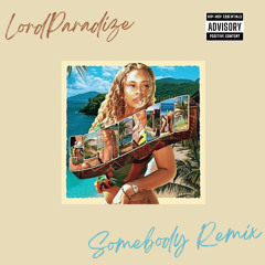 Somebody x Girls Need Love Edit By LordParadize