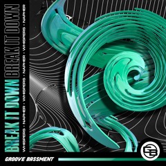 Whispers & Napher - Break It Down