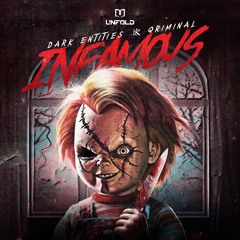 Dark Entities & Qriminal - Infamous