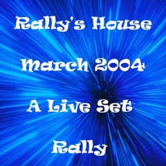 Rally's House -Live Set NY CITY