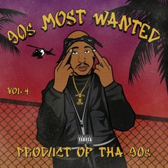 2Pac - 90's Most Wanted Vol. 4 (G-Funk Mixtape)