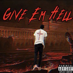 Give Em Hell