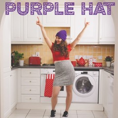 PURPLE HAT - (Sofi Tukker cover)