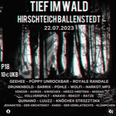 Tief im Wald