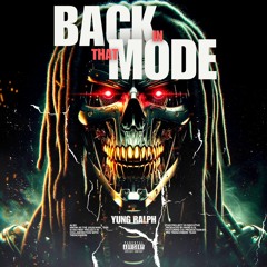 Back In That Mode (Prod. by Nard & B, Smook, Skrptz)