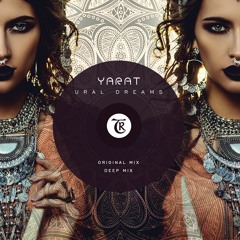 Yarat - Ural Dreams (Deep Mix) [Tibetania Records]