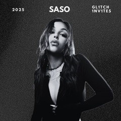 GL1TCH 1NV1TES: SASO