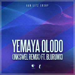 Han Litz Group - 'Yemaya Olodo (Inkswel Remix ft. Blurum13)'