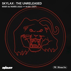 Skylax : The Unreleased - 07 Mars 2023