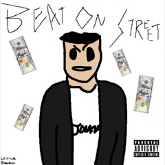 BEAT ON THE STREET (feat. $cammer)