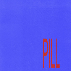 Pill