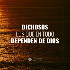05-07-2025 - Charla: Dichosos los que en todo dependen de Dios - Rony Ramos