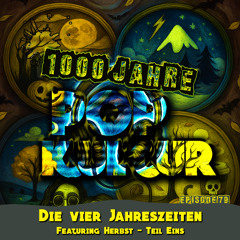 Episode 79 - Die 4 Jahreszeiten feat. Herbst - Teil 1