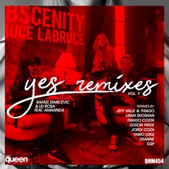 Rafael Starcevic & Liu Rosa Feat. Amannda - Yes (GSP Remix)