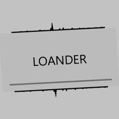LOANDER: the song of my dreams