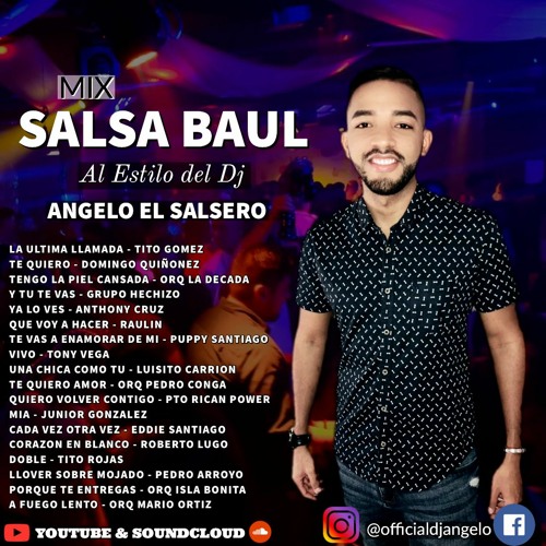 Stream SALSA BAUL (ABRIL 2020 ) DJ ANGELO EL SALSERO by Angelo El Salsero |  Listen online for free on SoundCloud