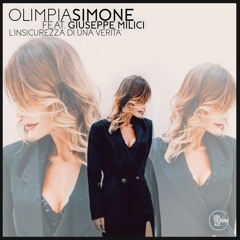 [Pop Jazz] Olimpia Simone • L'insicurezza di una verità [Soul Treasure Jazz™]