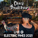 on Live @ Electric Pines 2021 - Chuck Bradshaw