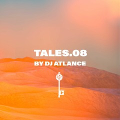 TALES.08 - DJ ATLANCE