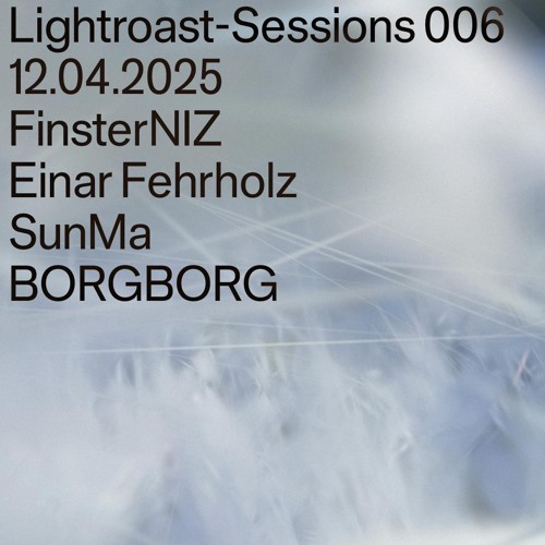 Lightroast Session 006
