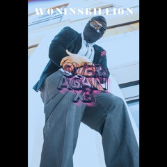 Wonin8billion - Over again x3