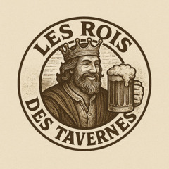 Les Rois des Tavernes