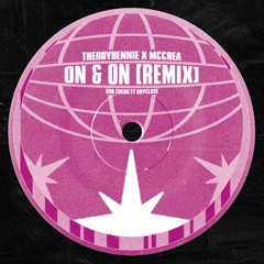 On & On - Sub Focus, bbyclose (THEBOYBENNIE x MCCREA REMIX)