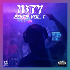 NA$TY EDITS VOL. 1 [FREE]