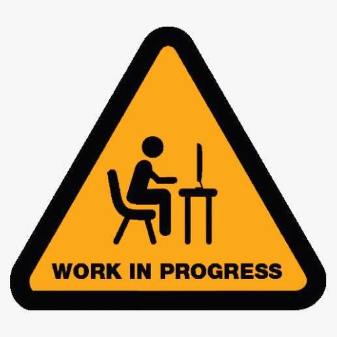 Working in progress перевод. Work in progress. игра work in progress. wip. done in progress.