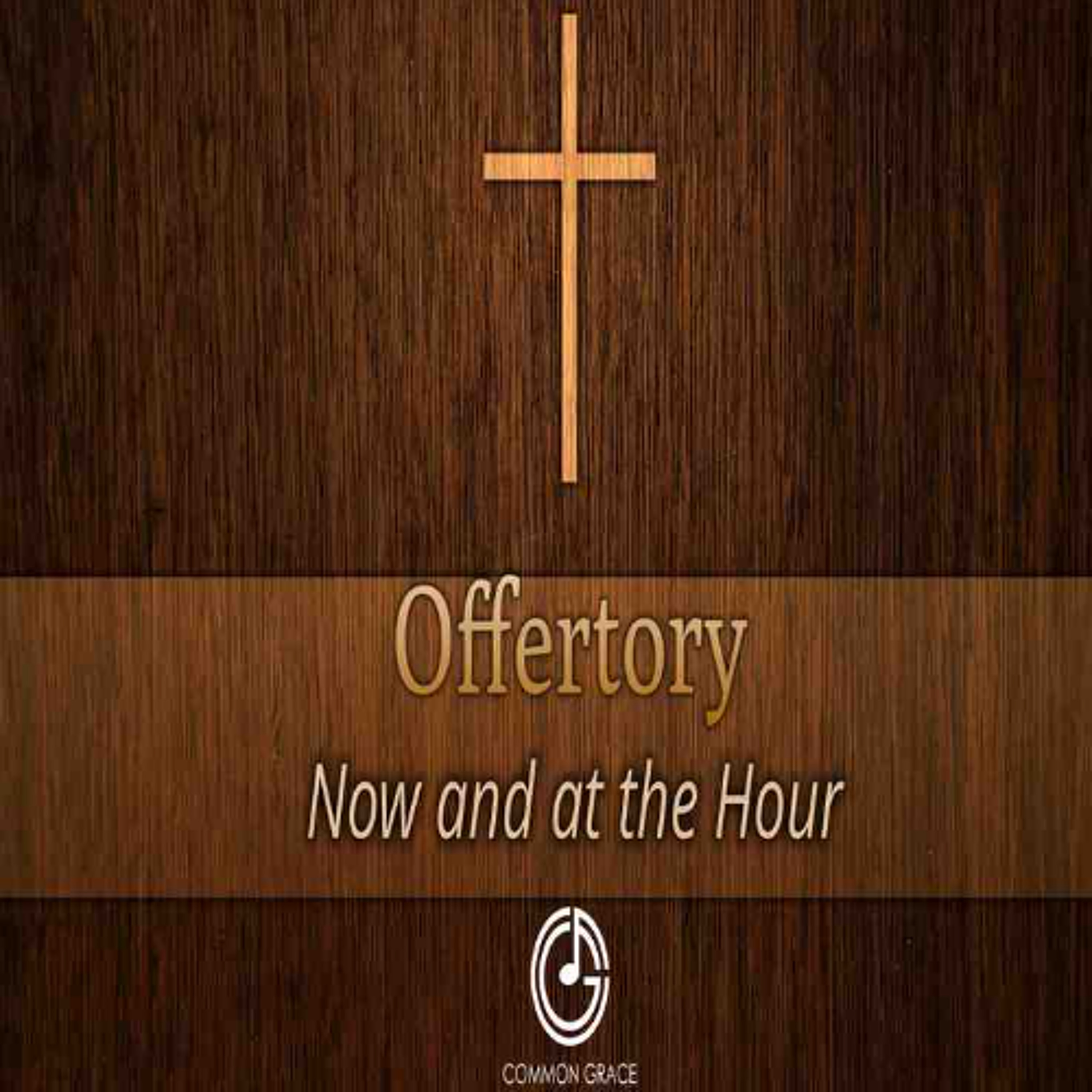 02.22.26 9am Service Song- Now and at the Hour episode artwork