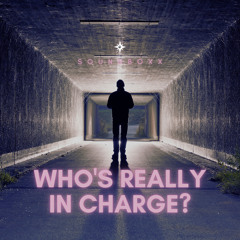 SoundBox - Who's Really in Charge?