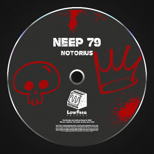 Neep 79 - Notorius (Extended Mix)