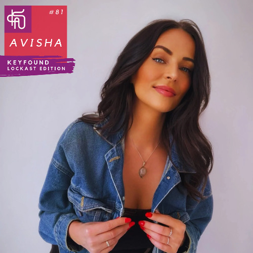 #81 Keyfound Lockast Edition - Avisha