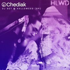 Chediak DJ SET @ Halloweed (São Paulo)