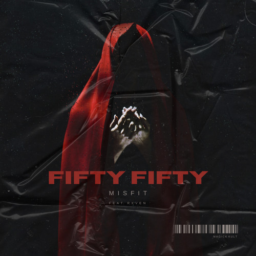 FIFTY FIFTY feat. Rxven