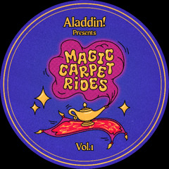 Aladdin! - Magic Carpet Rides Vol. 01 (BANDCAMP EXCLUSIVE)