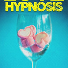 [VIEW] KINDLE 📙 Love Hypnosis: Make Anybody Fall In Love With You With Covert Hypnos